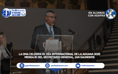 La OMA celebra el Día Internacional de la Aduana 2025 – Mensaje del Secretario General, Ian Saunders