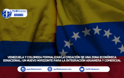 Venezuela y Colombia formalizan la creación de una Zona Económica Binacional: un nuevo horizonte para la integración aduanera y comercial